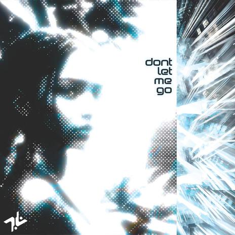 dont let me go (Aggressive Lifeboat wkris6.2.als) | Boomplay Music