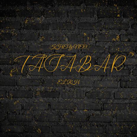 TASABAR ft. El RH | Boomplay Music