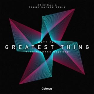 Greatest Thing (Tommy Baynen Remix)