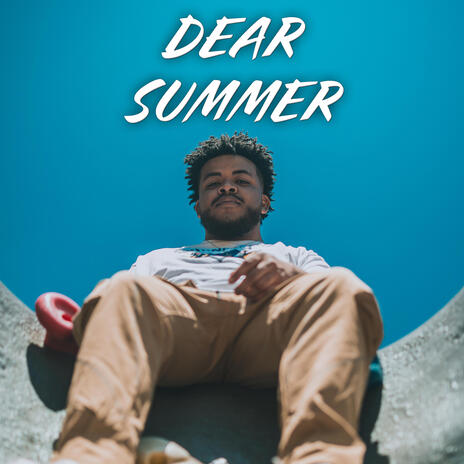 DEAR SUMMER Freestyle | Boomplay Music