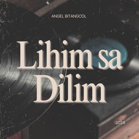 Lihim Sa Dilim | Boomplay Music