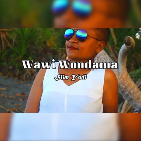 Wawi Wondama | Boomplay Music