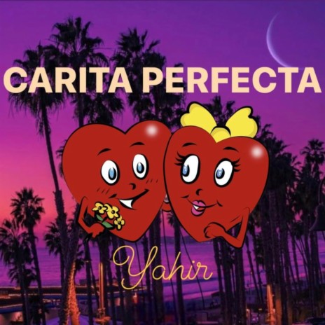 Carita Perfecta | Boomplay Music