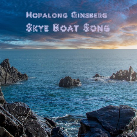 Skye Boat Song | Boomplay Music