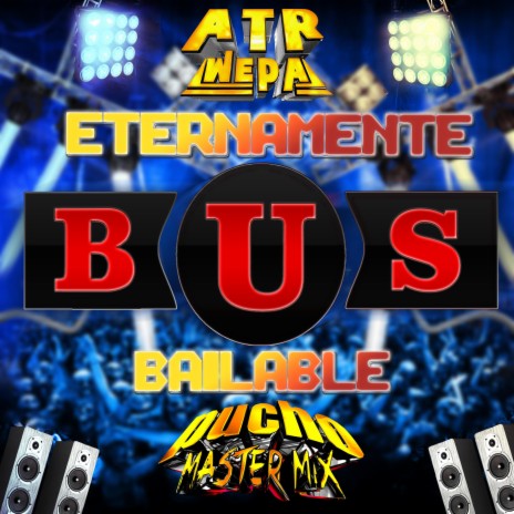 Eternamente Bus Bailable | Boomplay Music