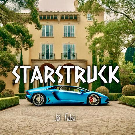 STARSTRUCK | Boomplay Music