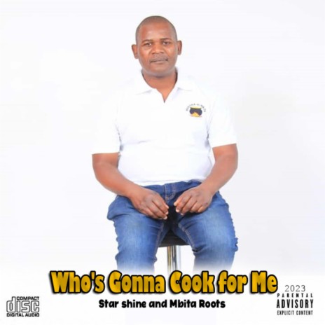 Who's gonna cook for me | Boomplay Music