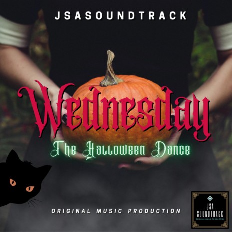 Wednesday The Halloween Dance | Boomplay Music