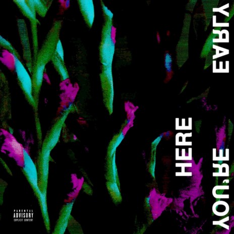 You're Here Early | Boomplay Music