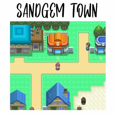 sandgem town ~ pokemon lofi | Boomplay Music