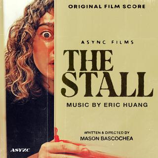 The Stall (Original Film Score)