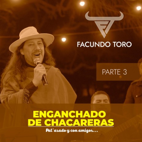 Enganchado de Chacareras, Pt. 3 | Boomplay Music