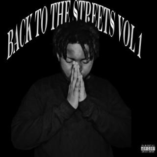 Back to the streets vol 1