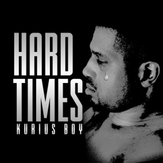 Hard Times lyrics | Boomplay Music