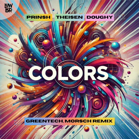 Colors (GreenTech, Morsch Remix) ft. THEISEN & Doughy | Boomplay Music