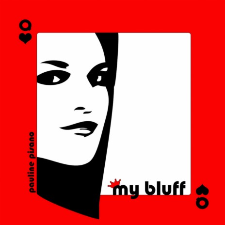 My Bluff | Boomplay Music