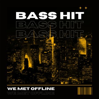 Bass Hit