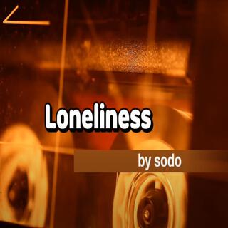 Loneliness