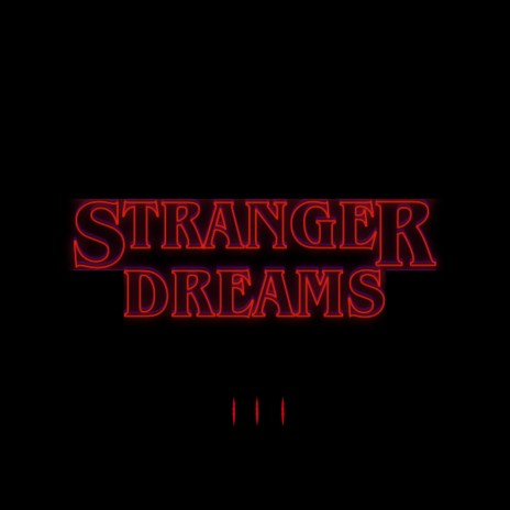 Stranger Dreams (REMASTERED) | Boomplay Music