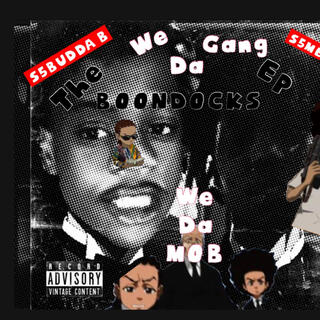 The BOONDOCKS EP (S5BUDDA B X S5MELL