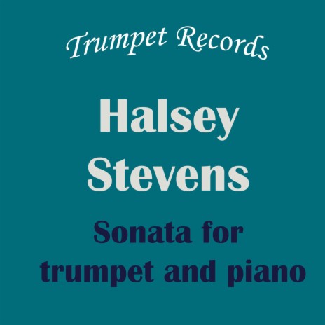 Halsey Stevens: Sonata for trumpet and piano: I. Allegro Moderato: Accompaniment, Play along, Backing track