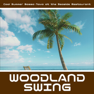 Cool Summer Bossa Nova at the Seaside Restaurant