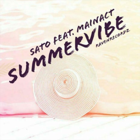Summervibe ft. Mainact | Boomplay Music