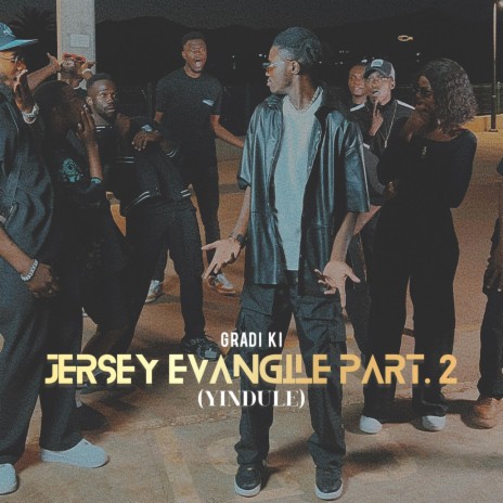 Jersey Évangile Part. 2 (yindule) | Boomplay Music