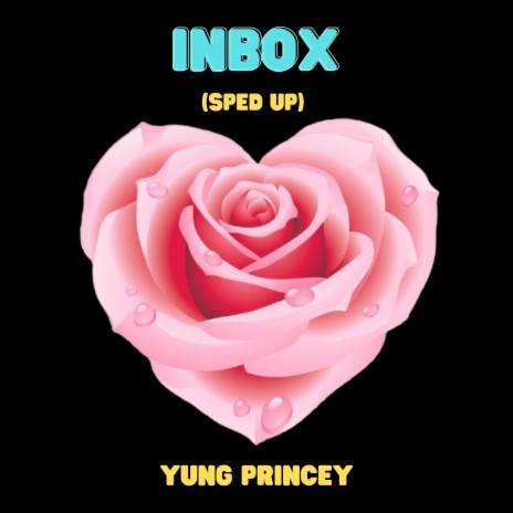 Inbox (Sped up) | Boomplay Music