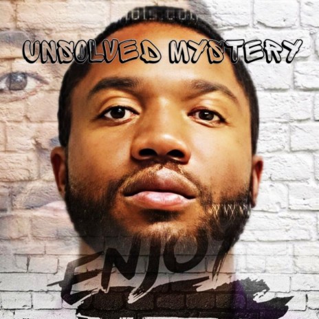 Unsolved Mysteries | Boomplay Music