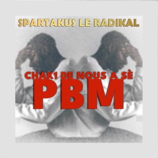 Chak1 de nous à sè pbm