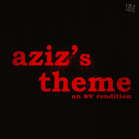 Aziz Haque Theme (The Animal Park Medley) SV Rendition | Boomplay Music