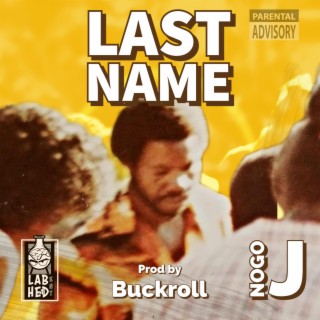 Last Name lyrics | Boomplay Music