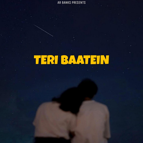 Teri Baatein | Boomplay Music