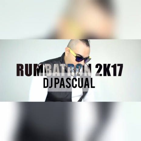 Rumbatran 2k17 | Boomplay Music