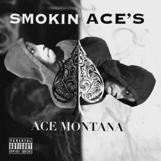 Smokin' Ace's