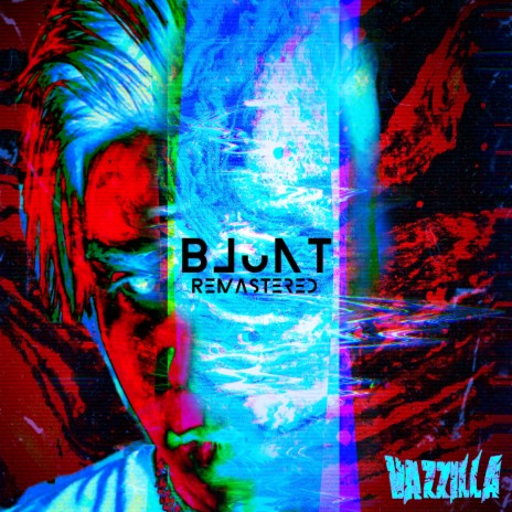 BLUNT (Remastered) | Boomplay Music