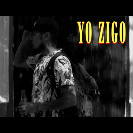 Yo zigo | Boomplay Music