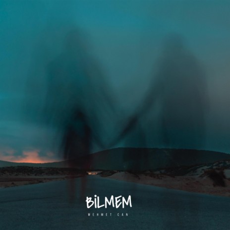 Bilmem | Boomplay Music