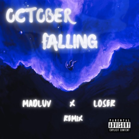 October Falling 2 ft. Loser | Boomplay Music