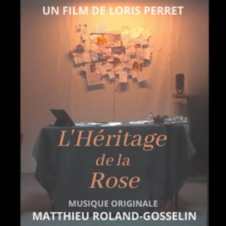 L'Héritage de la Rose (Bande Originale du Film)