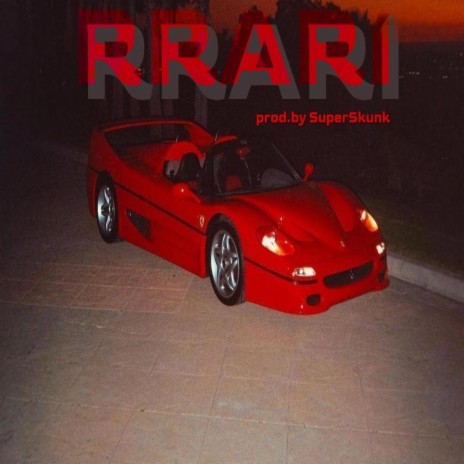 Rrari | Boomplay Music