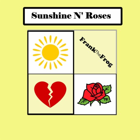 Sunshine N' Roses