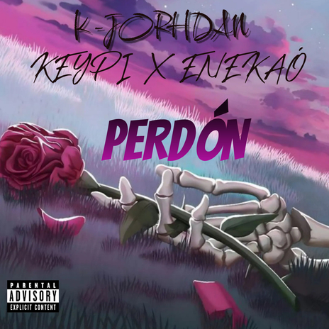 Perdón ft. Enekaó & Keypi | Boomplay Music