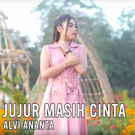 Jujur Masih Cinta