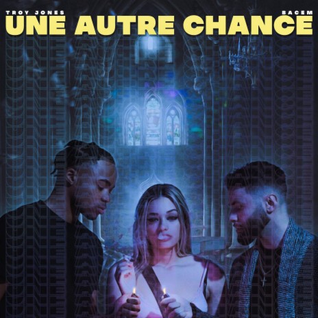 Une Autre Chance ft. Bacem | Boomplay Music