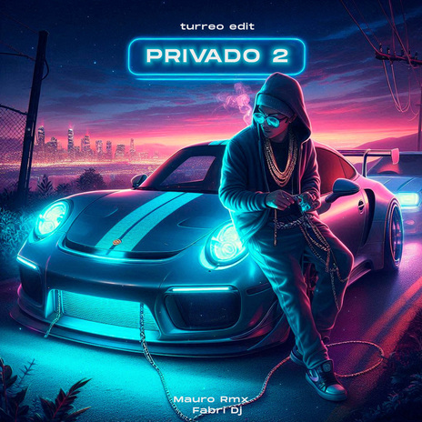 Privado 2 (Turreo edit) | Boomplay Music