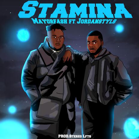 Stamina ft. JordanStyls | Boomplay Music