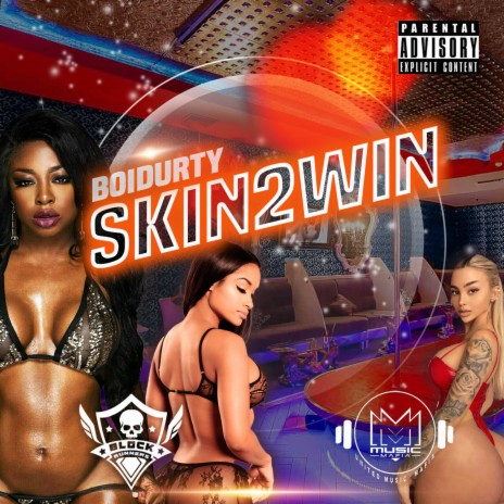 Skin 2 Win | Boomplay Music