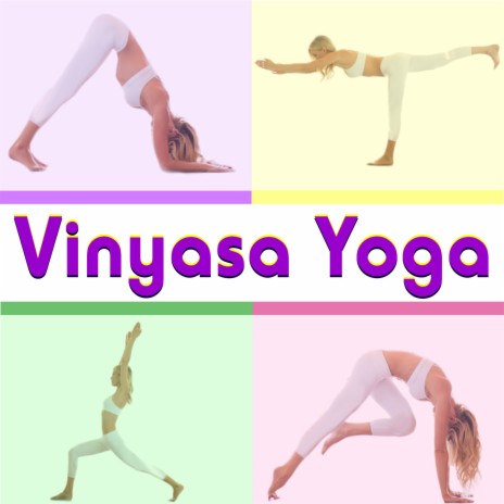 Vinyasa Yoga Music | Boomplay Music